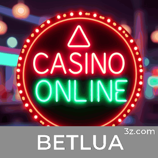 BETLUA: Seu Cassino Online Confiável e Seguro